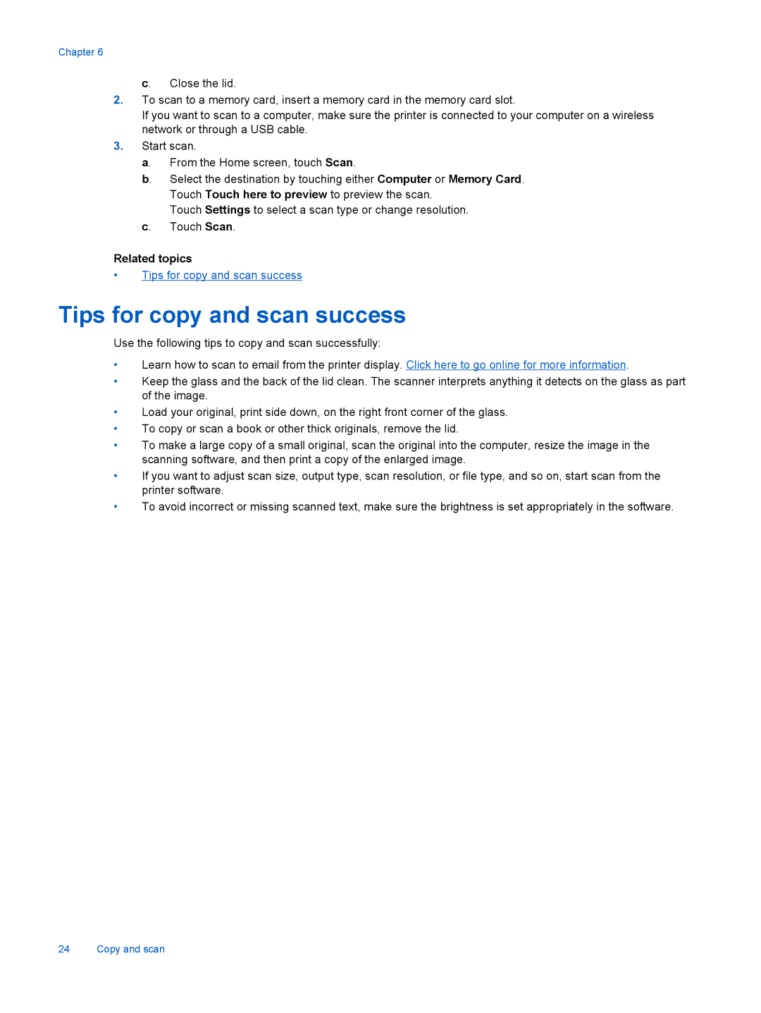 HP 6525, 6520 manual Tips for copy and scan success 