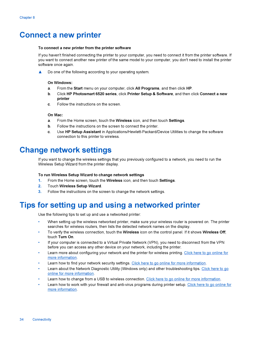 HP 6525, 6520 manual Connect a new printer, Change network settings, Tips for setting up and using a networked printer 