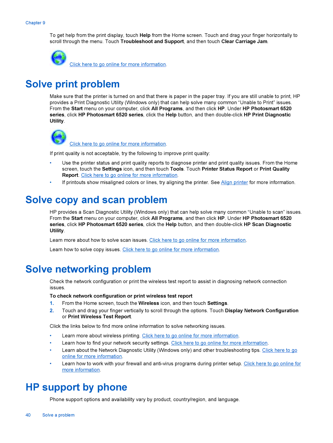 HP 6525, 6520 manual Solve print problem, Solve copy and scan problem, Solve networking problem, HP support by phone 