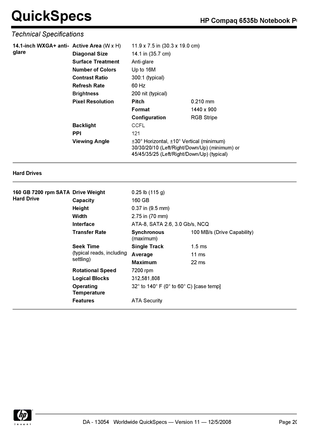 HP 6535b manual Capacity, Height, Width, Interface, Transfer Rate Synchronous 