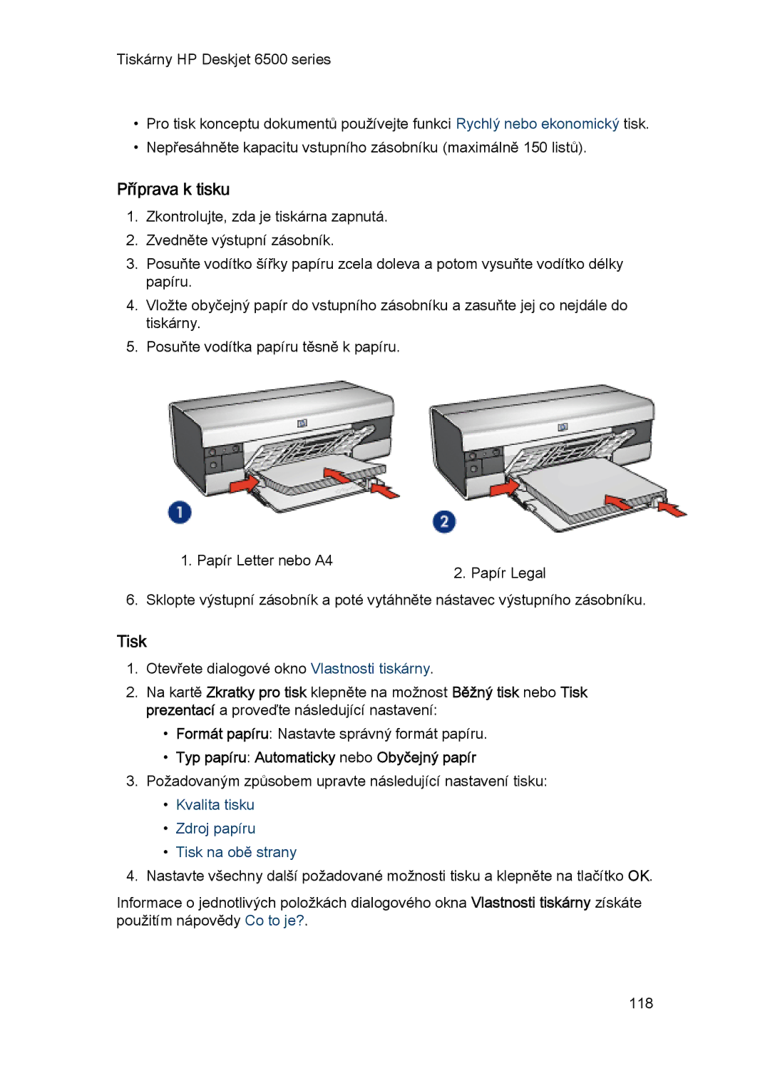 HP 6540-50 manual Kvalita tisku Zdroj papíru Tisk na obě strany 