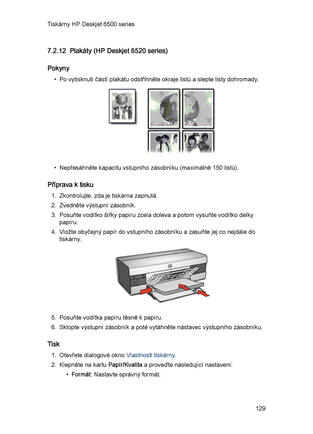 HP 6540-50 manual Plakáty HP Deskjet 6520 series Pokyny 