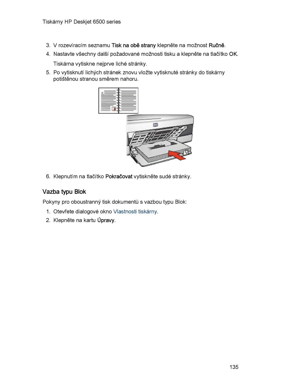 HP 6540-50 manual Vazba typu Blok 