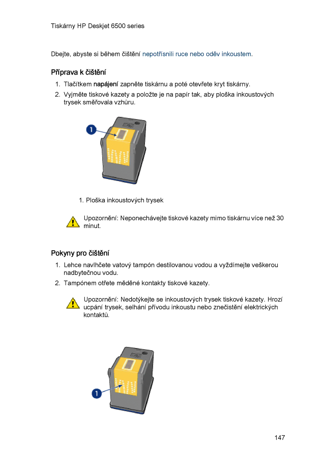 HP 6540-50 manual Příprava k čištění, Pokyny pro čištění 