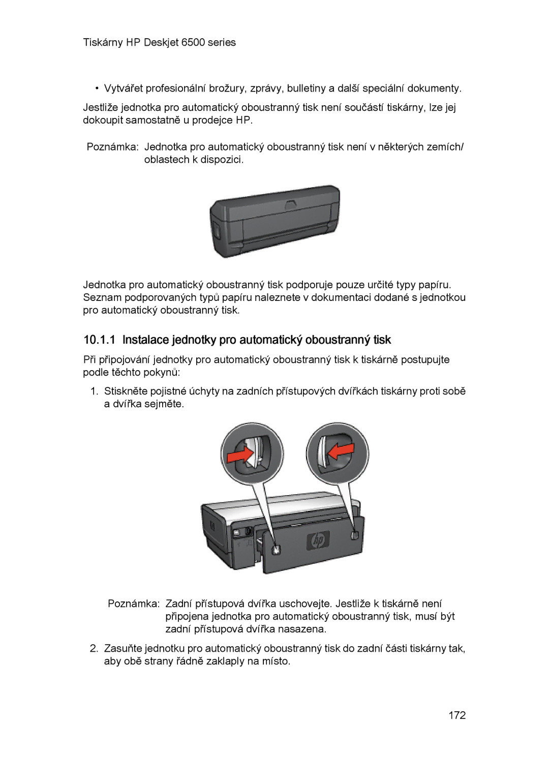 HP 6540-50 manual Instalace jednotky pro automatický oboustranný tisk 