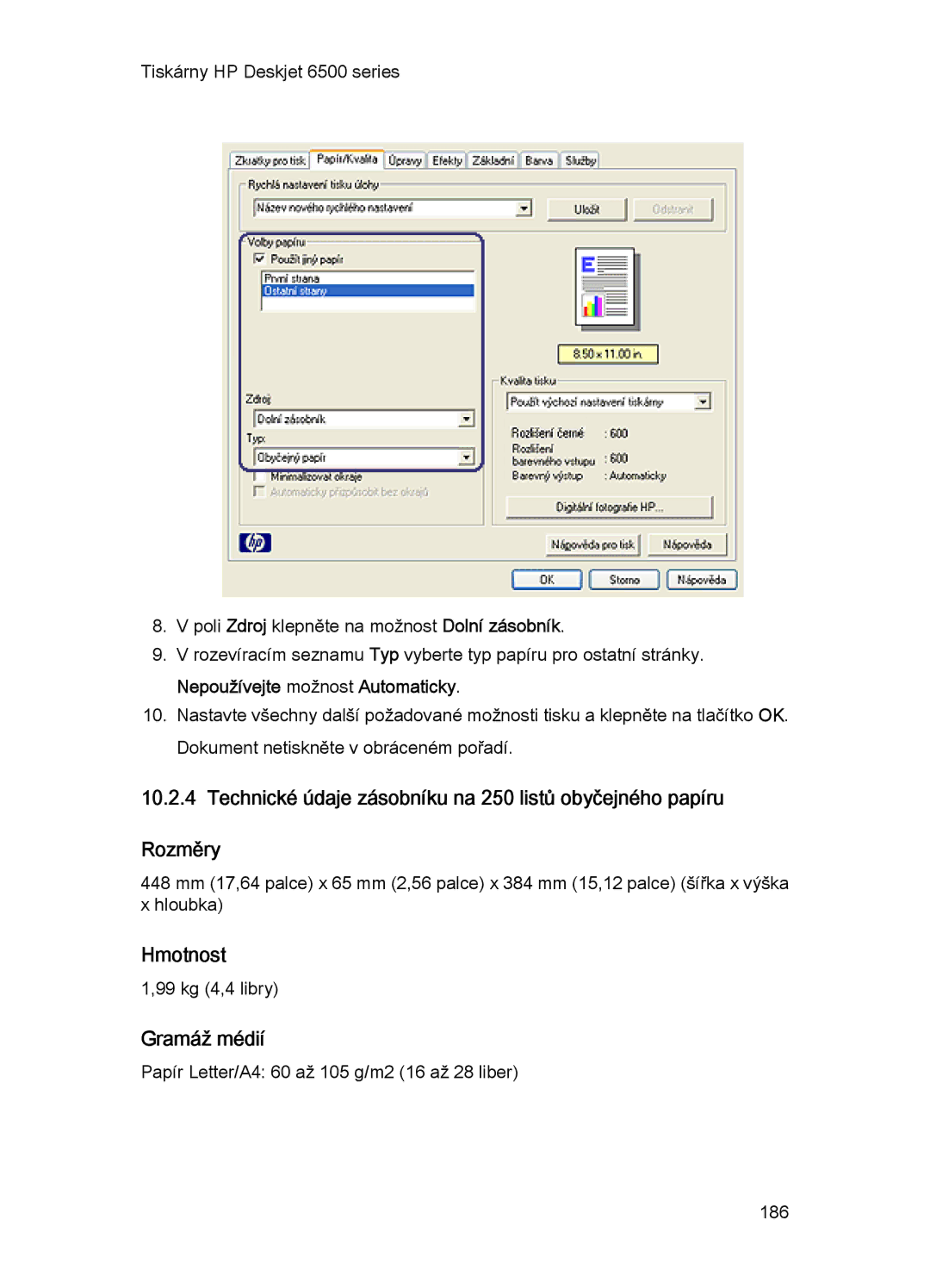 HP 6540-50 manual Hmotnost, Nepoužívejte možnost Automaticky 