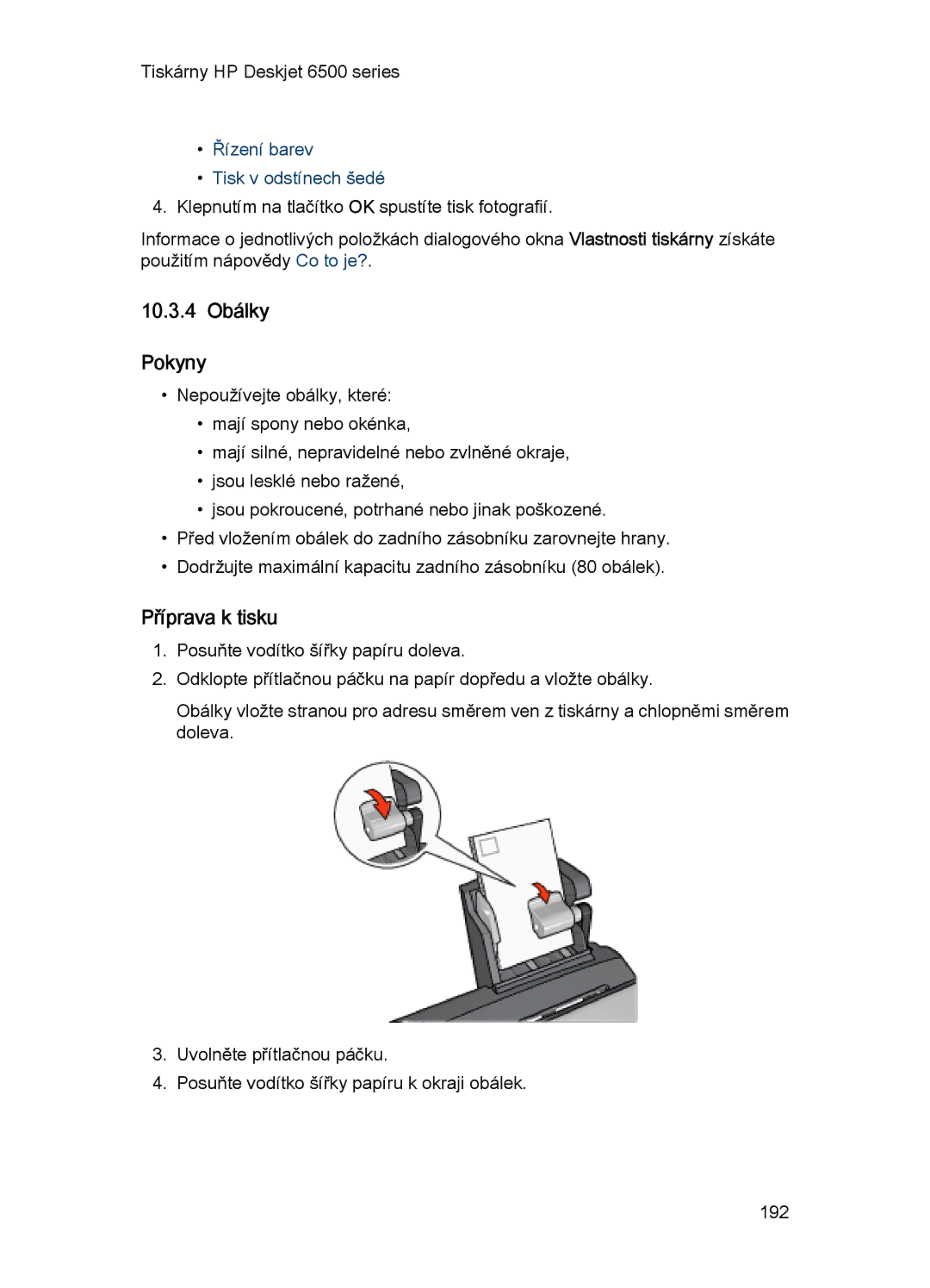 HP 6540-50 manual 10.3.4 Obálky Pokyny 