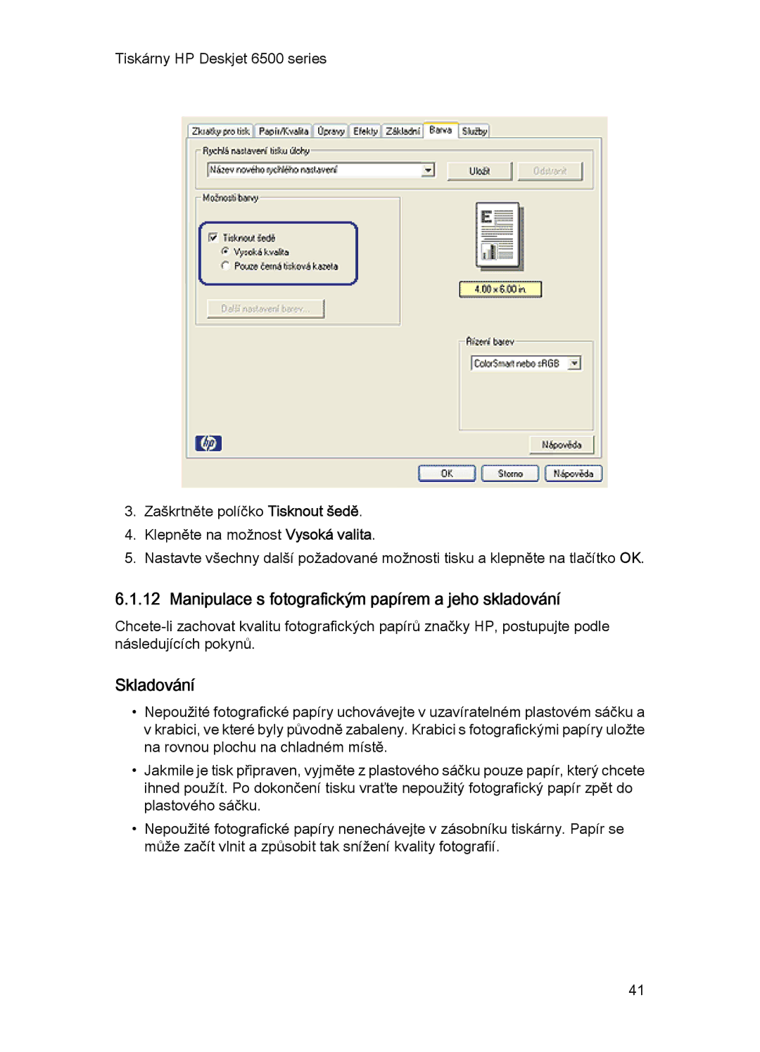 HP 6540-50 manual Manipulace s fotografickým papírem a jeho skladování, Skladování 