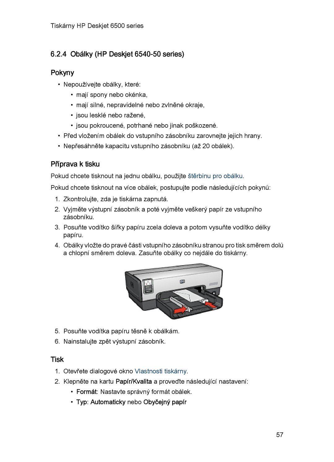 HP manual 4 Obálky HP Deskjet 6540-50 series Pokyny, Typ Automaticky nebo Obyčejný papír 