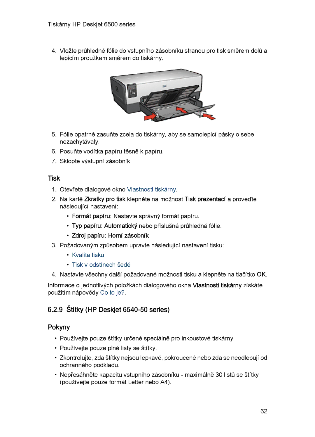 HP manual 9 Štítky HP Deskjet 6540-50 series Pokyny, Kvalita tisku Tisk v odstínech šedé 