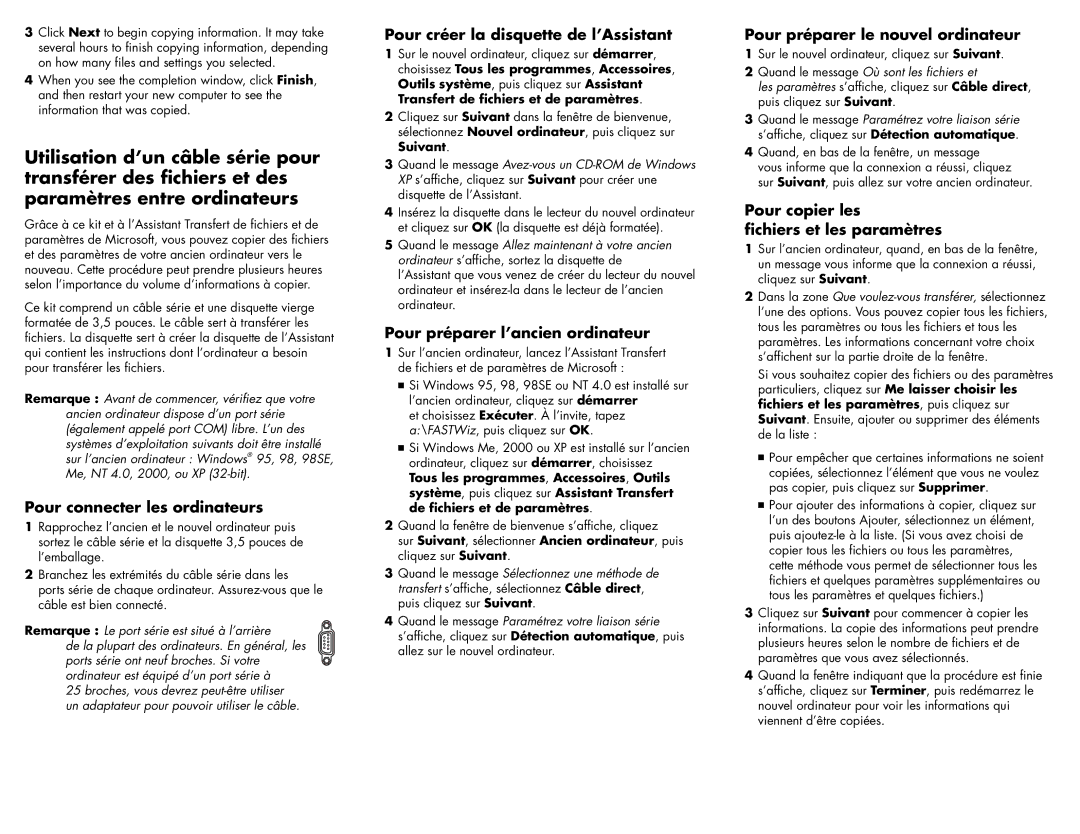 HP 6550UK manual Pour connecter les ordinateurs, Pour créer la disquette de l’Assistant, Pour préparer l’ancien ordinateur 