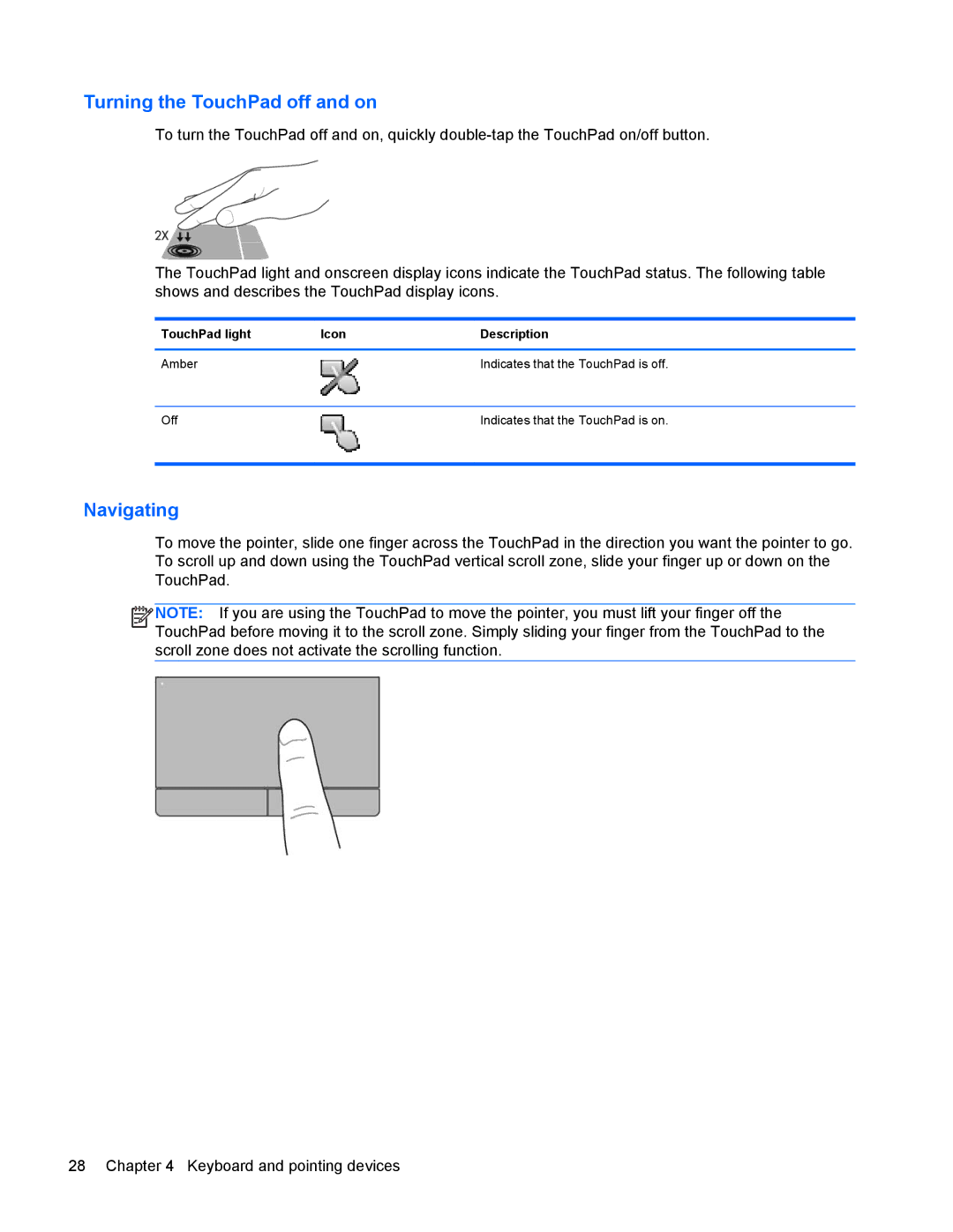 HP 6570b manual Turning the TouchPad off and on 