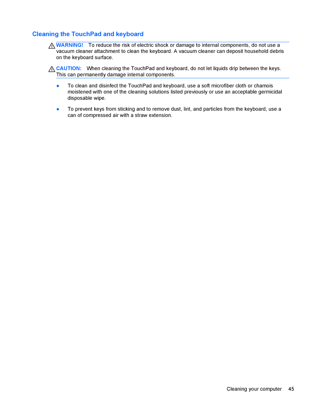 HP 6570b manual Cleaning the TouchPad and keyboard 