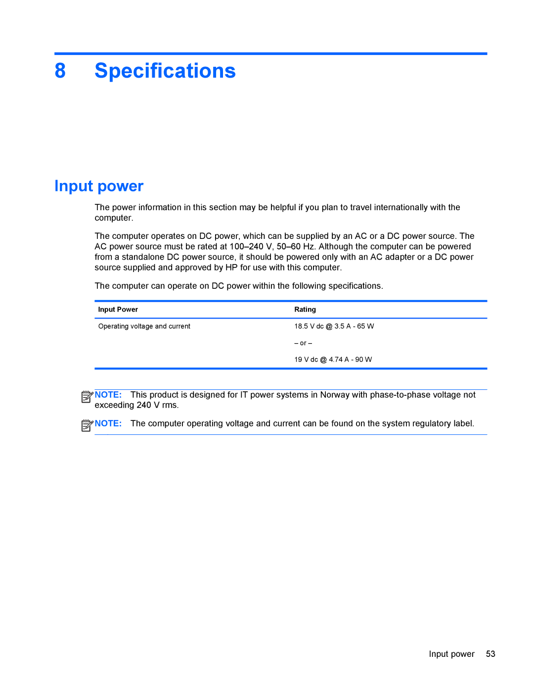 HP 6570b manual Specifications, Input power 