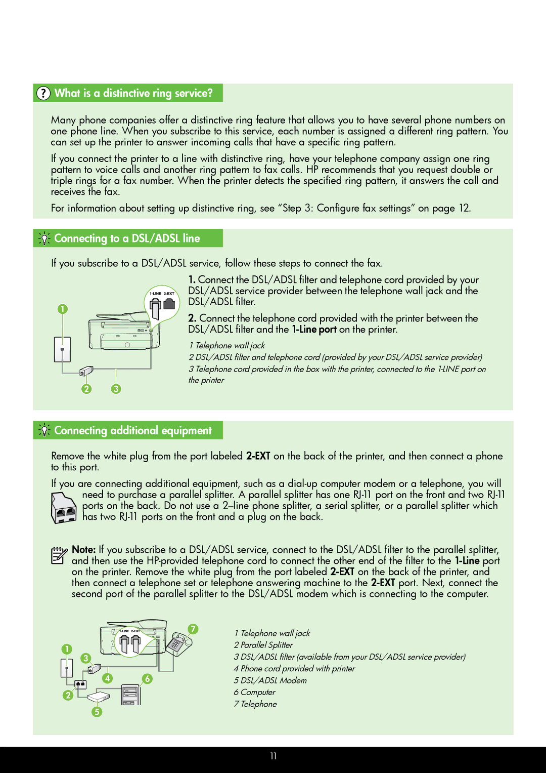 HP 6700 - H7 manual What is a distinctive ring service?, Connecting to a DSL/ADSL line, Connecting additional equipment 