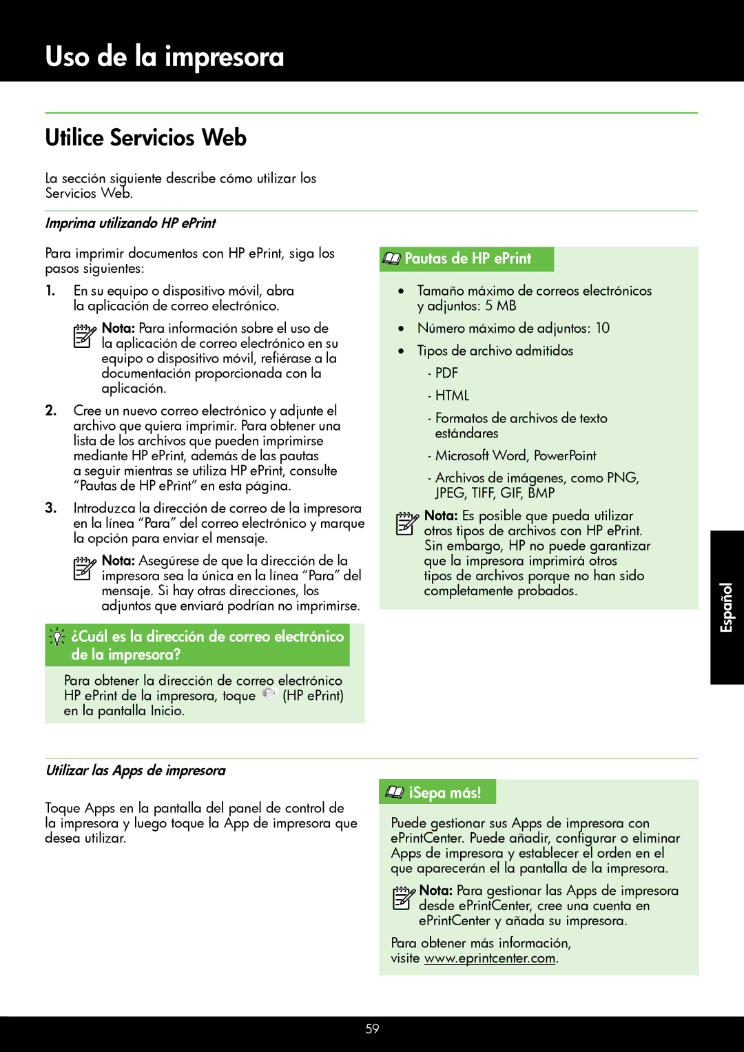 HP 6700 - H7 Utilice Servicios Web, Pautas de HP ePrint, Imprima utilizando HP ePrint, Utilizar las Apps de impresora 