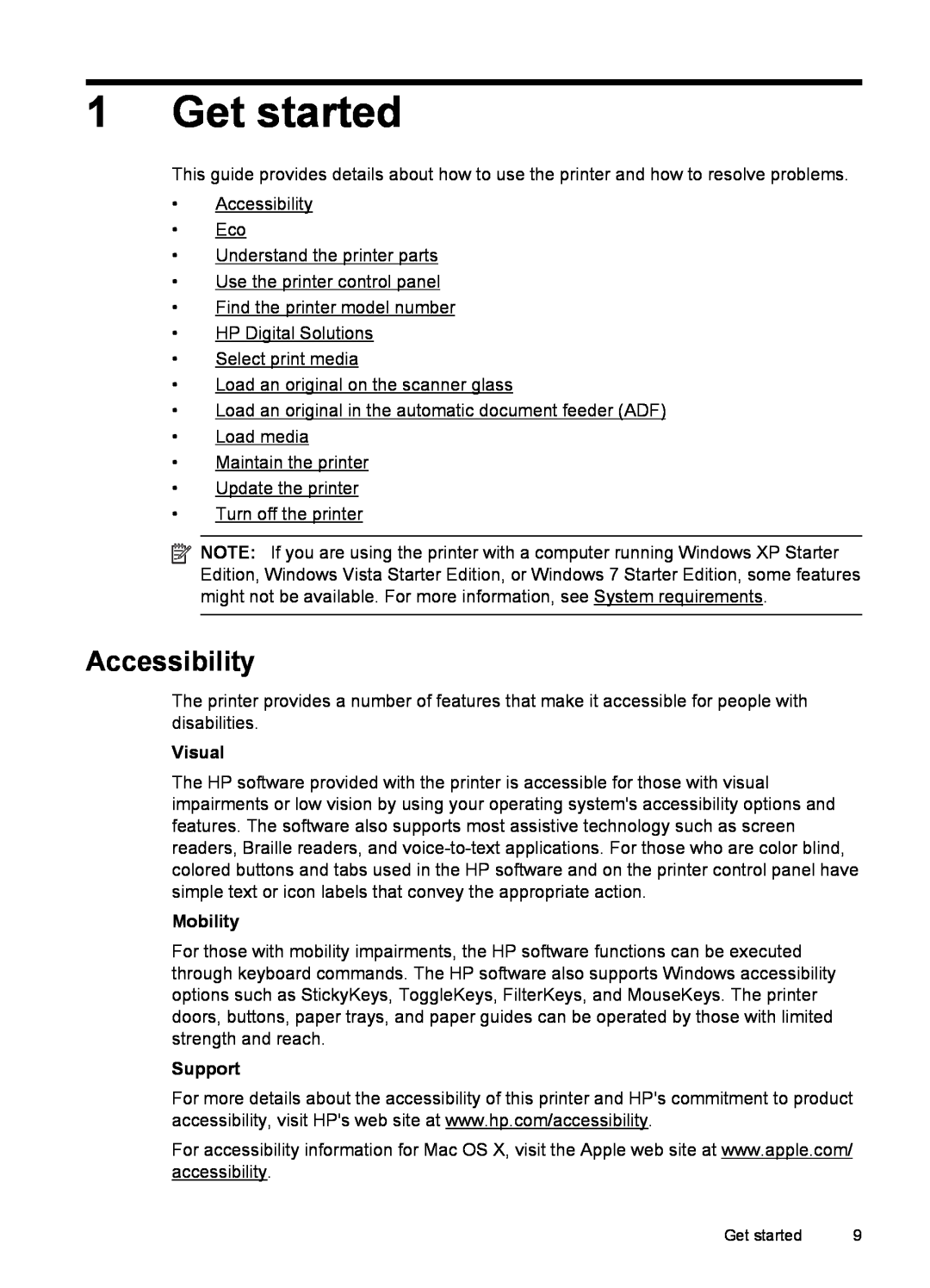 HP 6600 - H7 manual Get started, Accessibility, Visual, Mobility, Support 