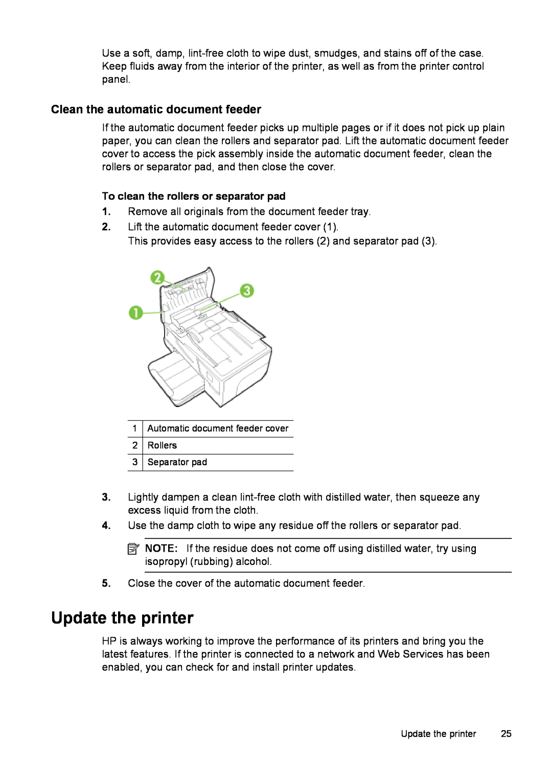 HP 6600 - H7 manual Update the printer, Clean the automatic document feeder, To clean the rollers or separator pad 