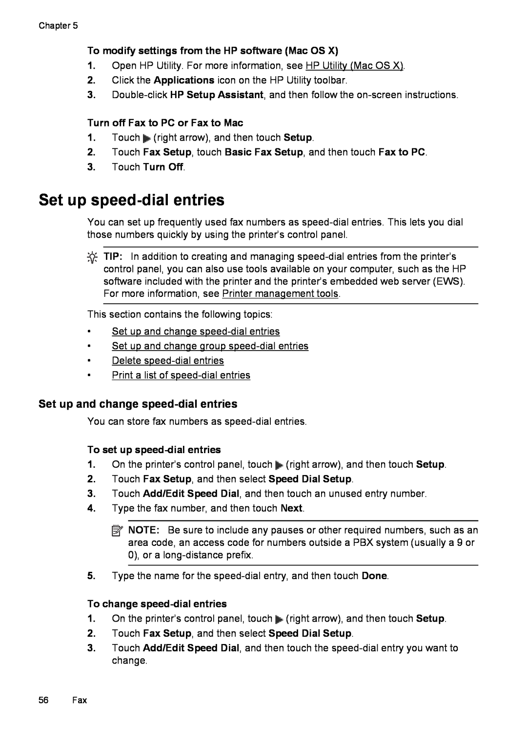 HP 6600 - H7 manual Set up speed-dial entries, Set up and change speed-dial entries, Turn off Fax to PC or Fax to Mac 