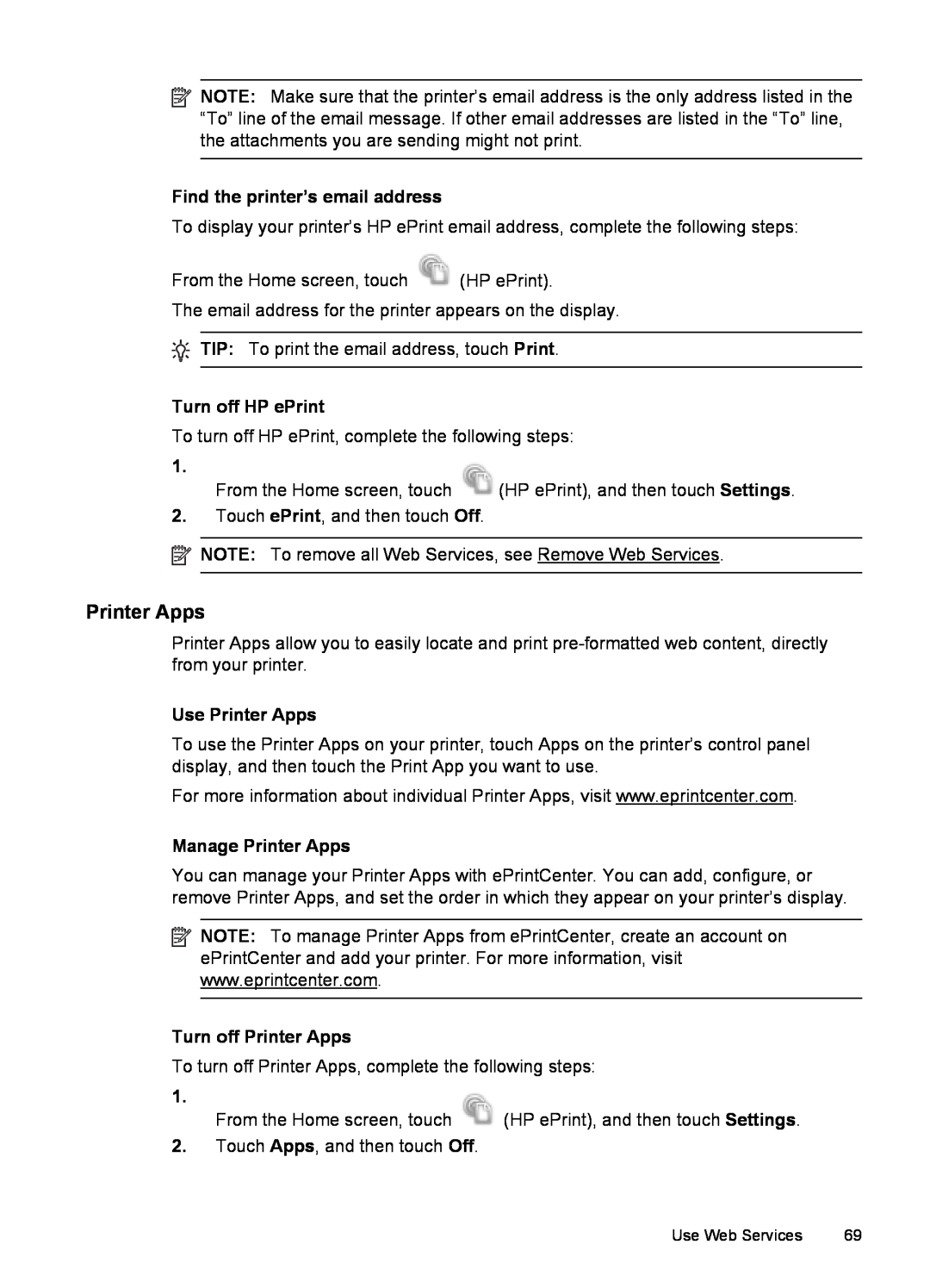 HP 6600 - H7 manual Find the printer’s email address, Turn off HP ePrint, Use Printer Apps, Manage Printer Apps 
