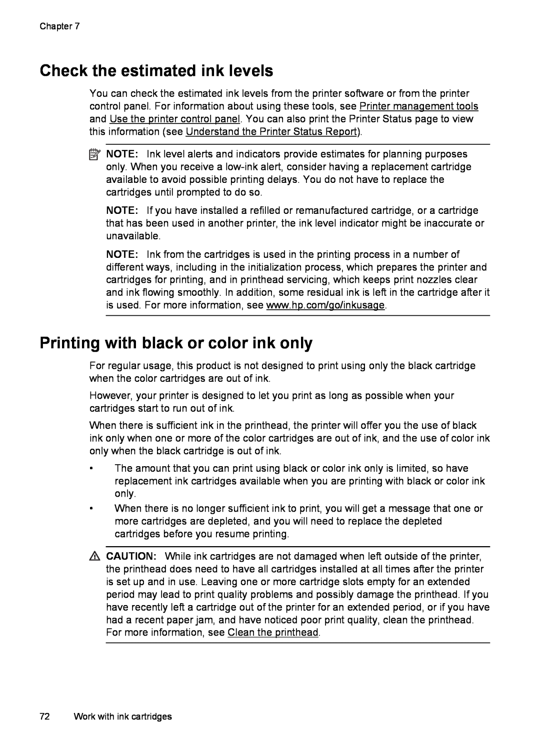 HP 6600 - H7 manual Check the estimated ink levels, Printing with black or color ink only 