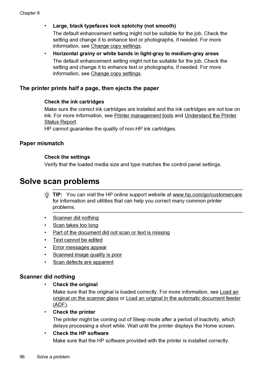 HP 6600 manual Solve scan problems, Printer prints half a page, then ejects the paper, Paper mismatch, Scanner did nothing 