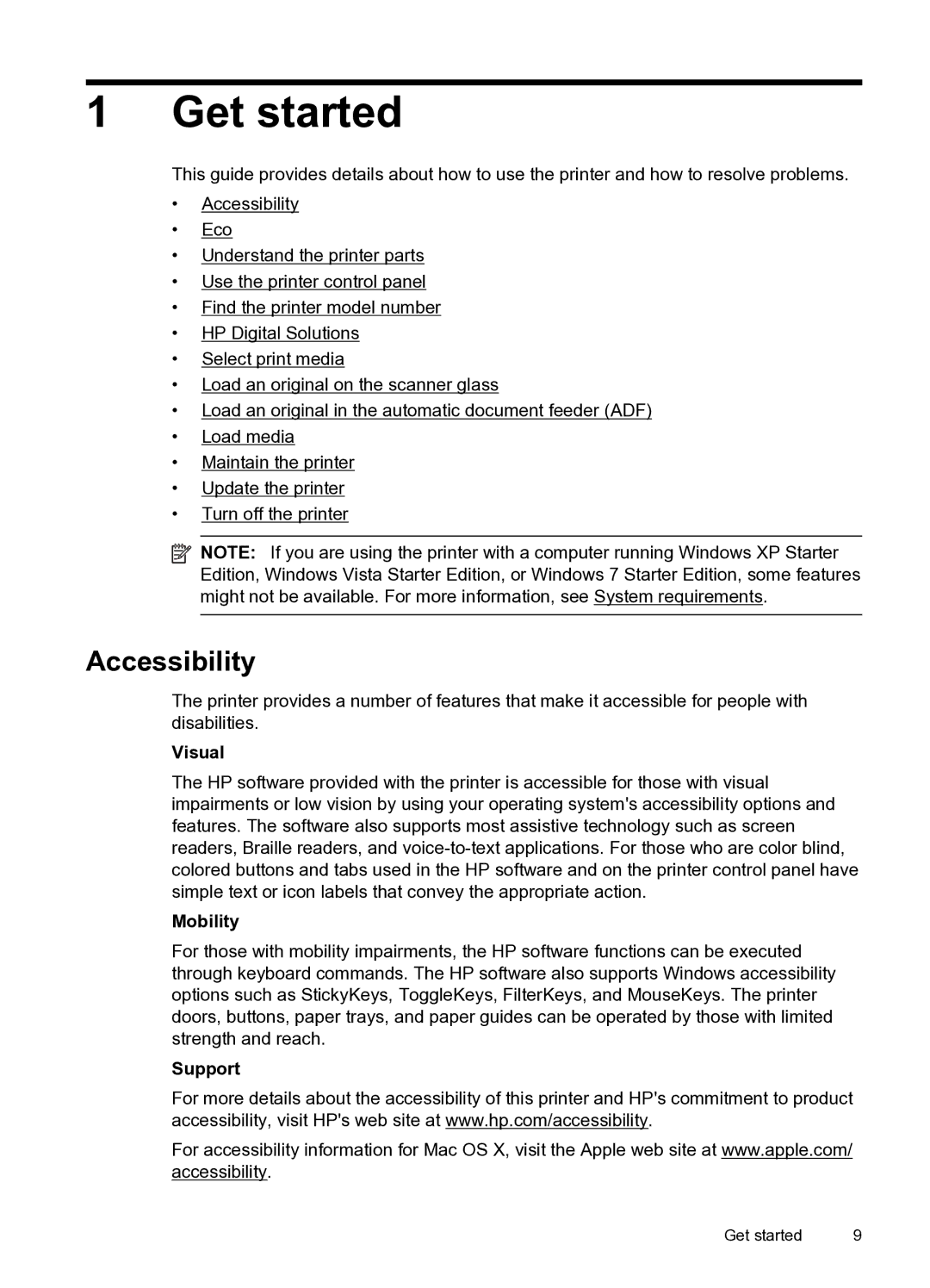 HP 6600 e- CZ155A#B1H manual Get started, Accessibility, Visual, Mobility, Support 