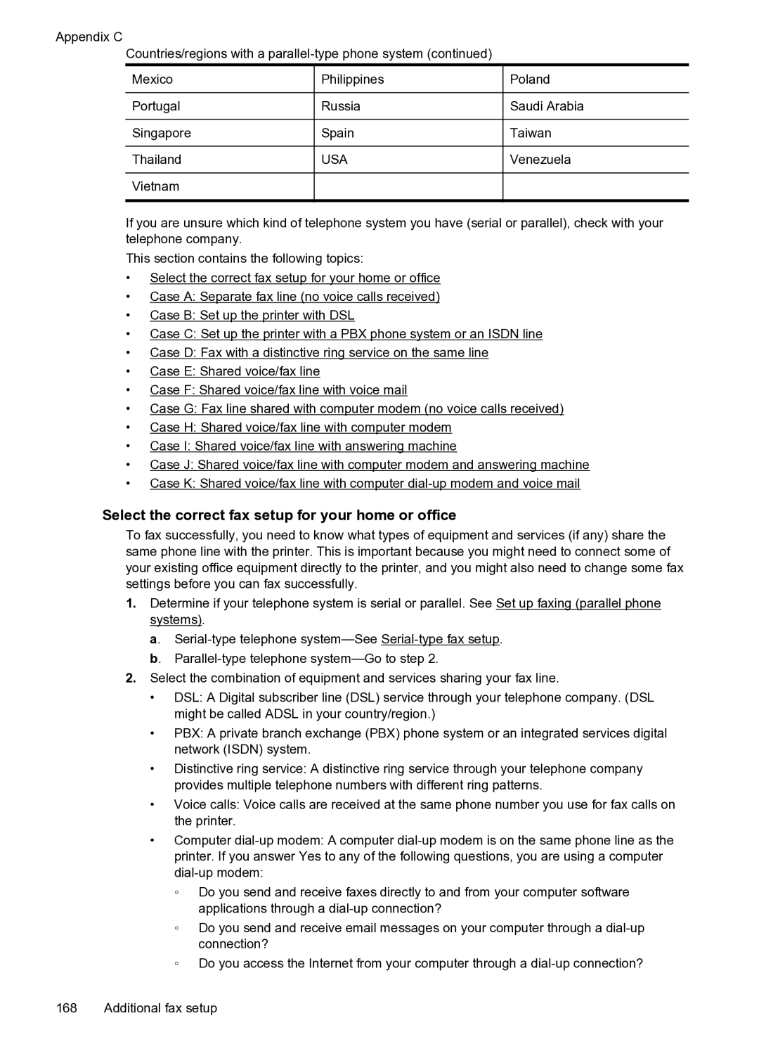 HP 6600 e- CZ155A#B1H manual Select the correct fax setup for your home or office, Usa 