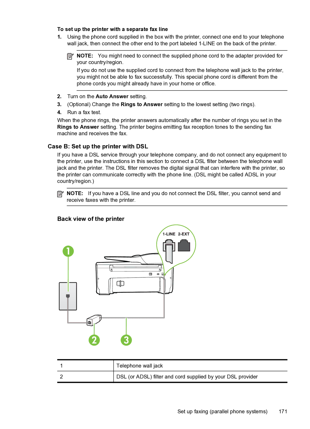 HP 6600 e- CZ155A#B1H manual Case B Set up the printer with DSL, To set up the printer with a separate fax line 