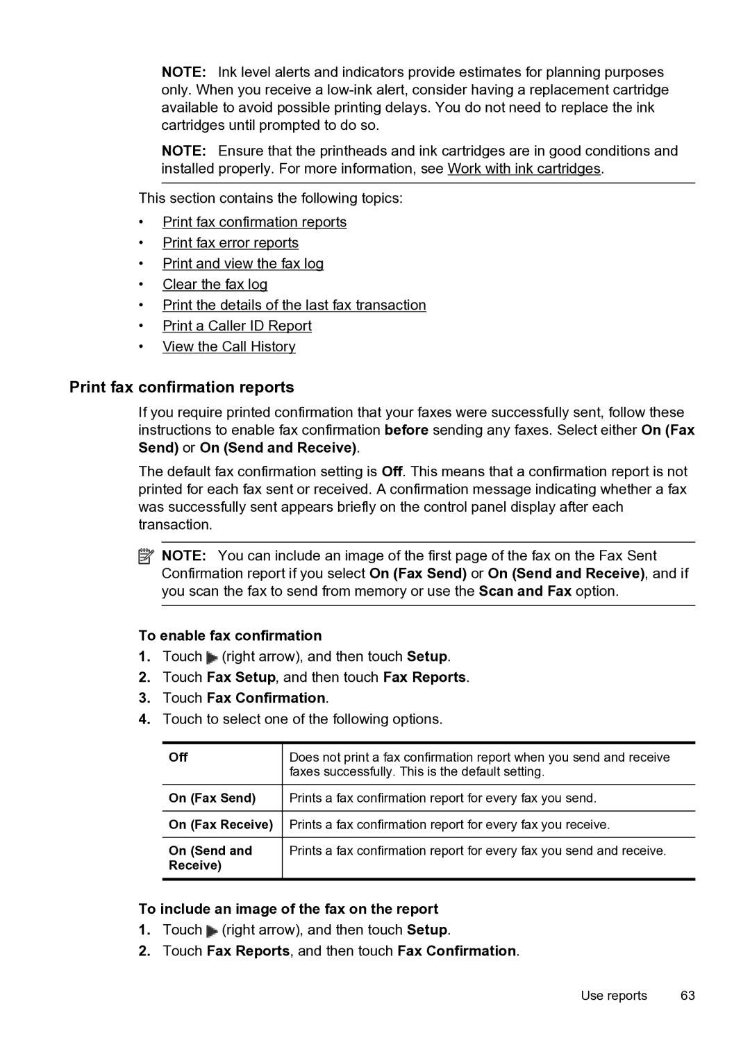 HP 6600 e- CZ155A#B1H manual Print fax confirmation reports, To enable fax confirmation, Touch Fax Confirmation 