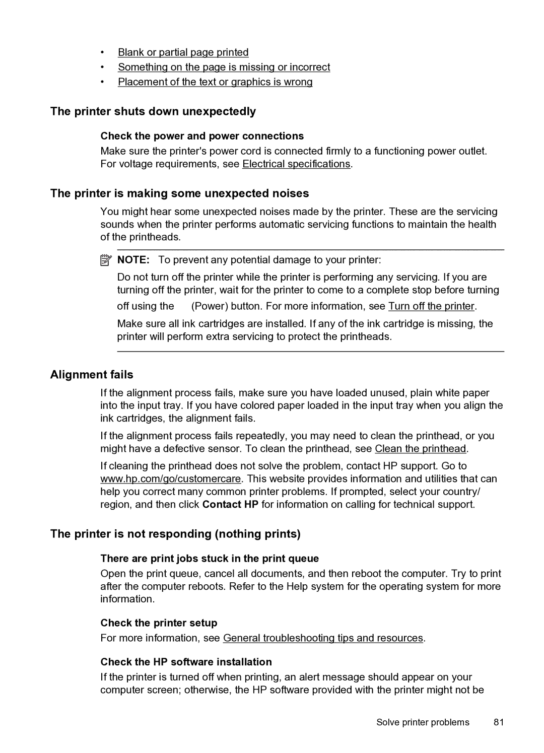 HP 6600 e- CZ155A#B1H manual Printer shuts down unexpectedly, Printer is making some unexpected noises, Alignment fails 