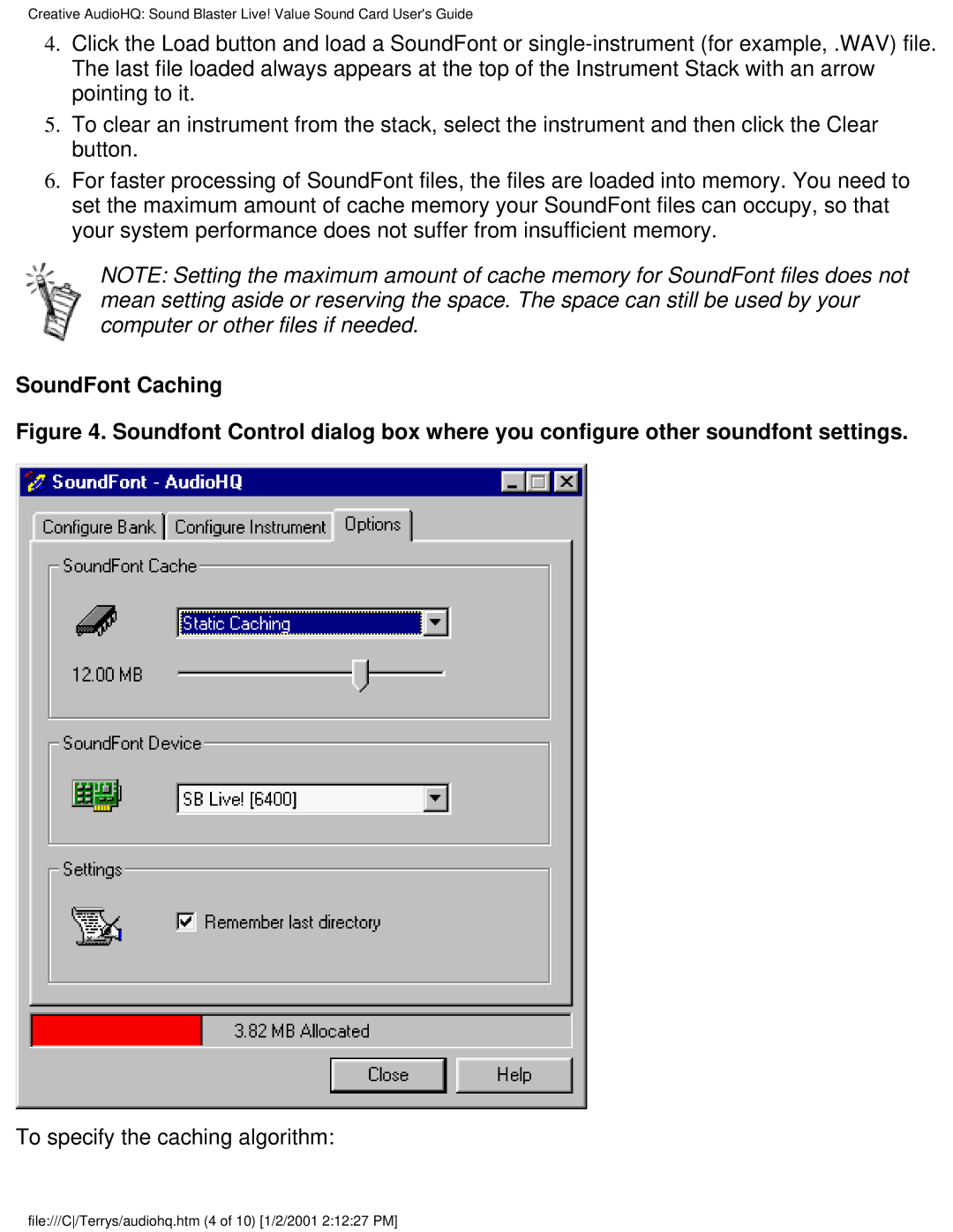 HP 8770c (US/CAN), 6619 (AP), 6618 (AP), 8772c (US/CAN), 9795c (US/CAN) SoundFont Caching, To specify the caching algorithm 