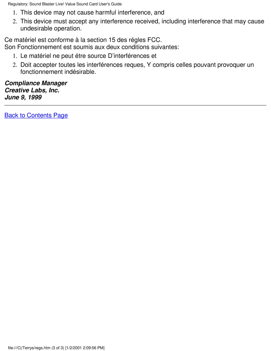 HP 9734 (AP), 6619 (AP), 6618 (AP), 8772c (US/CAN), 8770c (US/CAN), 9723 (AP) Compliance Manager Creative Labs, Inc June 9 