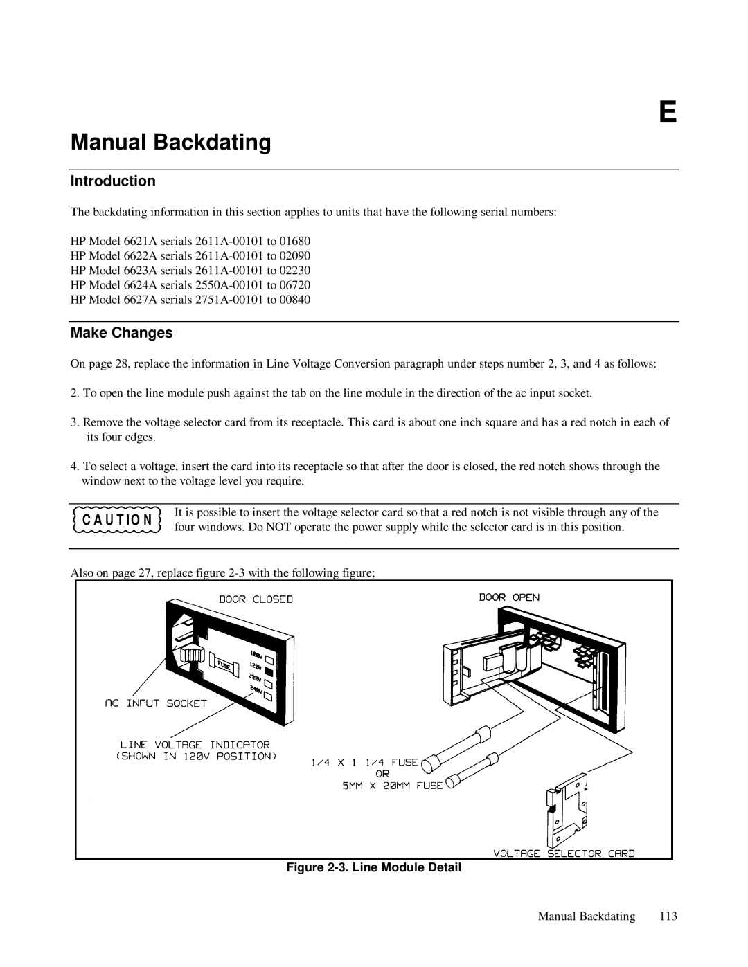 HP 6621A, 6623A, 6624A manual Manual Backdating, Make Changes 