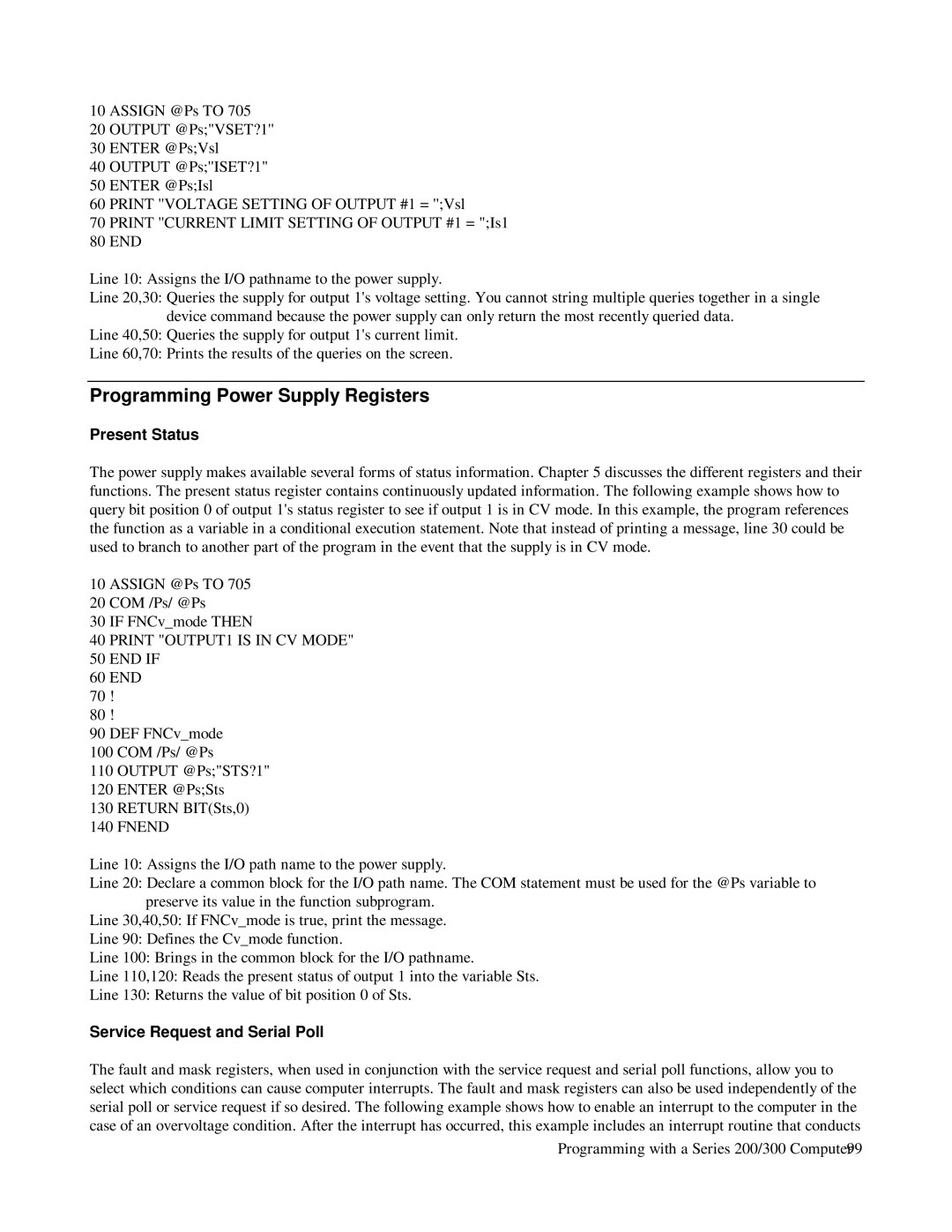 HP 6623A, 6624A, 6621A manual Programming Power Supply Registers, Present Status, Print OUTPUT1 is in CV Mode END if 