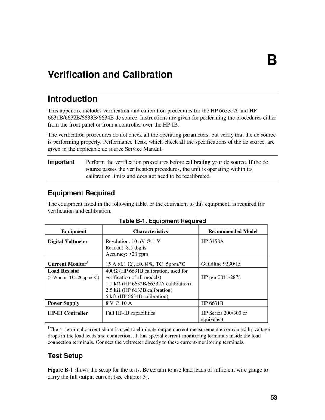 HP 6632B, 6633B, 6631B, 6634B manual Verification and Calibration, Test Setup, Table B-1. Equipment Required 