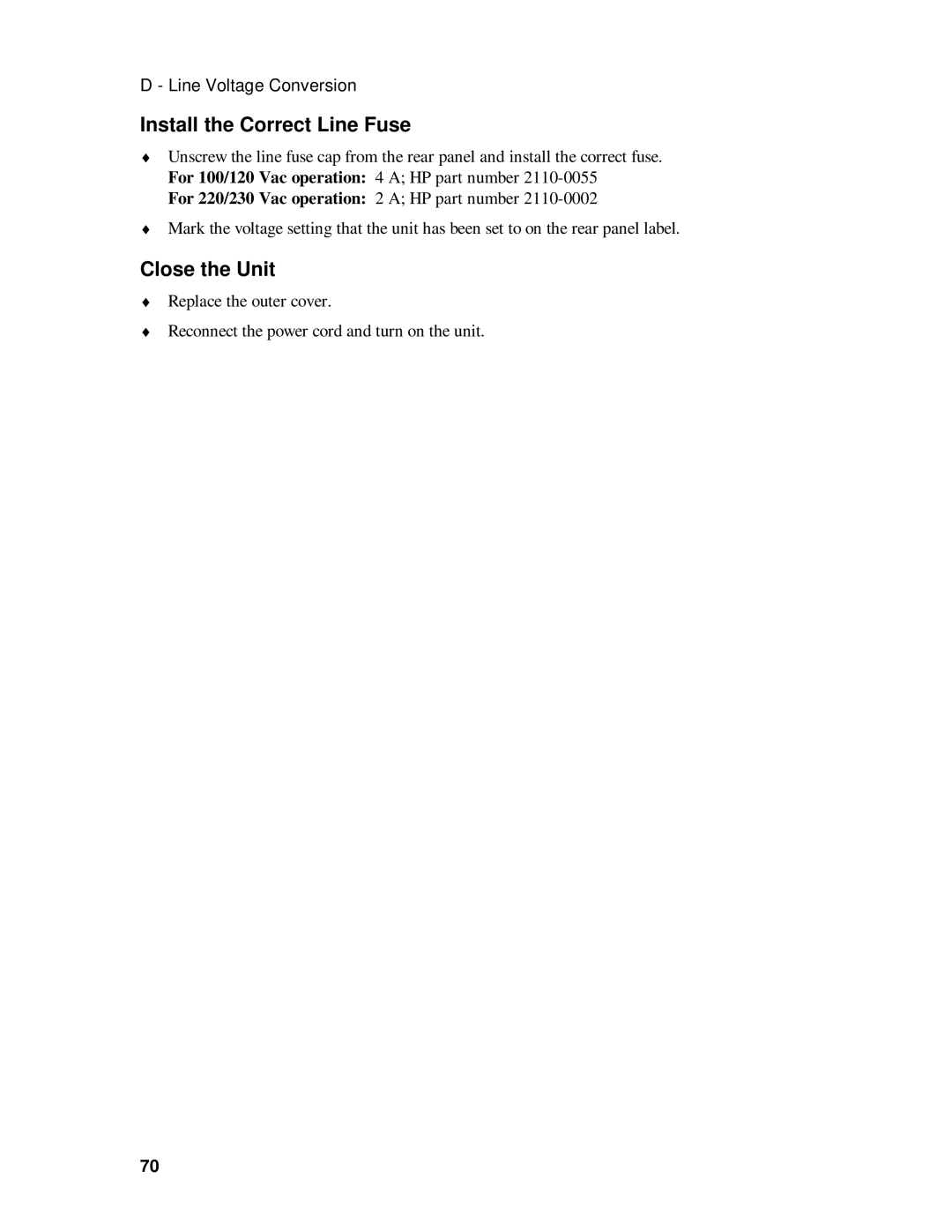 HP 6631B, 6633B, 6632B, 6634B manual Install the Correct Line Fuse, Close the Unit 