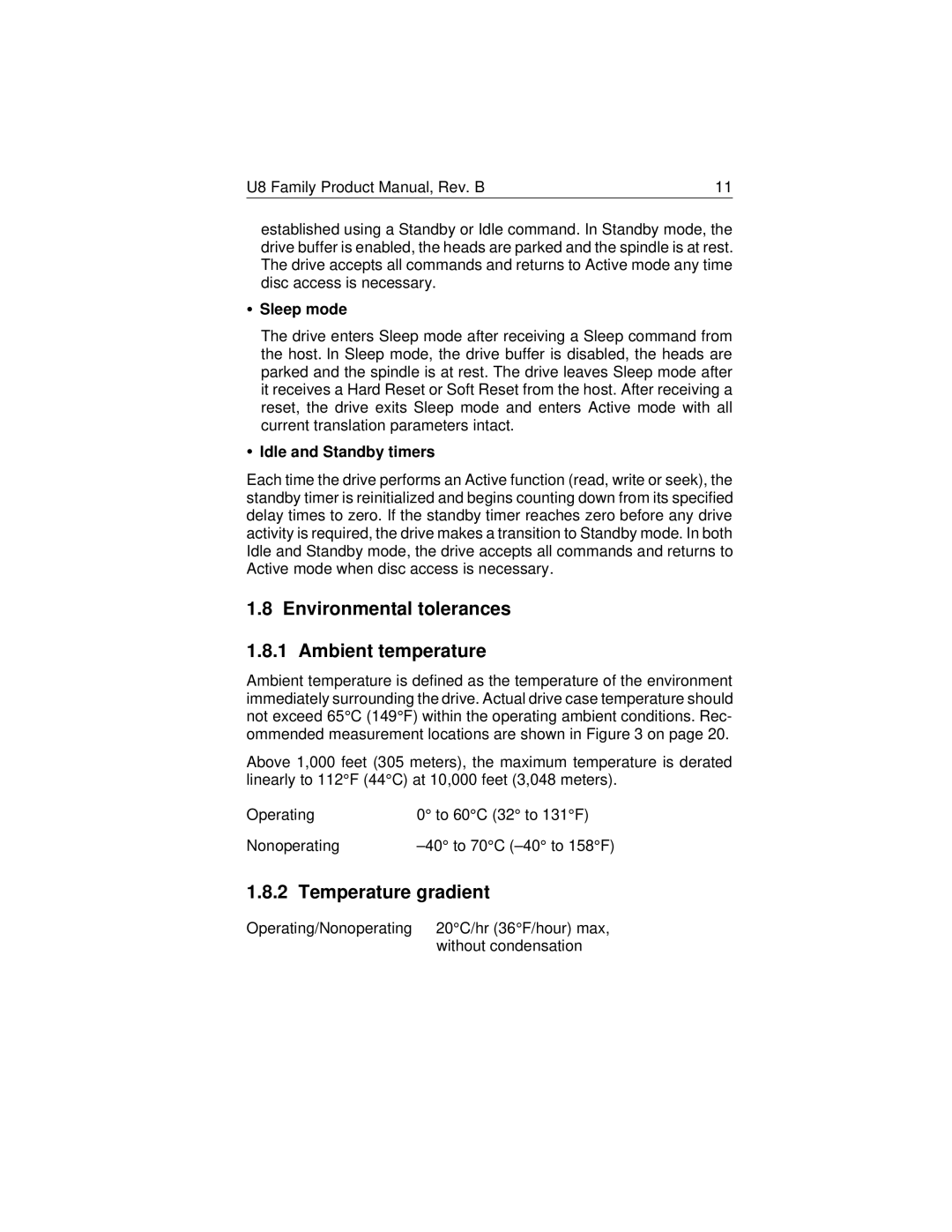HP 6641 (LA) Environmental tolerances 1.8.1 Ambient temperature, Temperature gradient, Sleep mode, Idle and Standby timers 