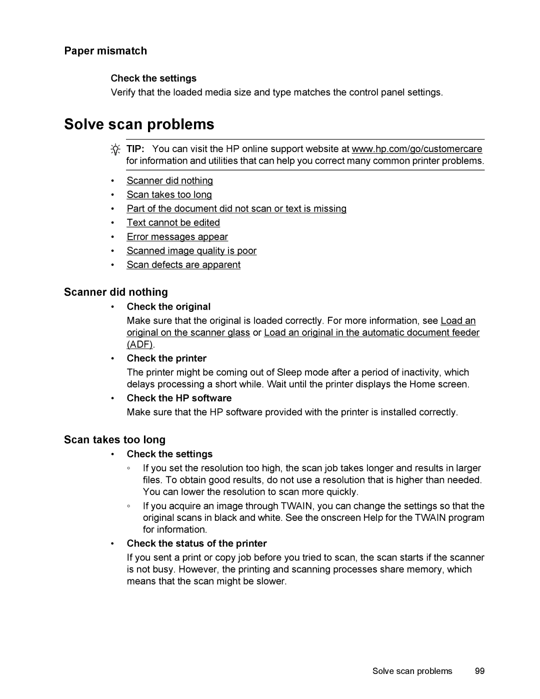 HP 6700 manual Solve scan problems, Paper mismatch, Scanner did nothing, Scan takes too long, Check the HP software 