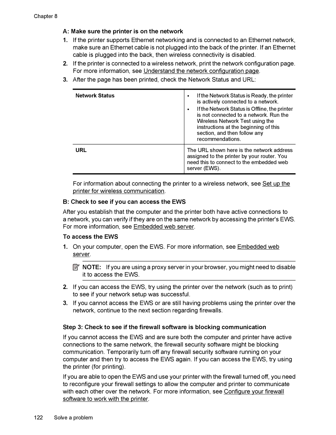 HP 6700 Make sure the printer is on the network, Check to see if you can access the EWS, To access the EWS, Network Status 