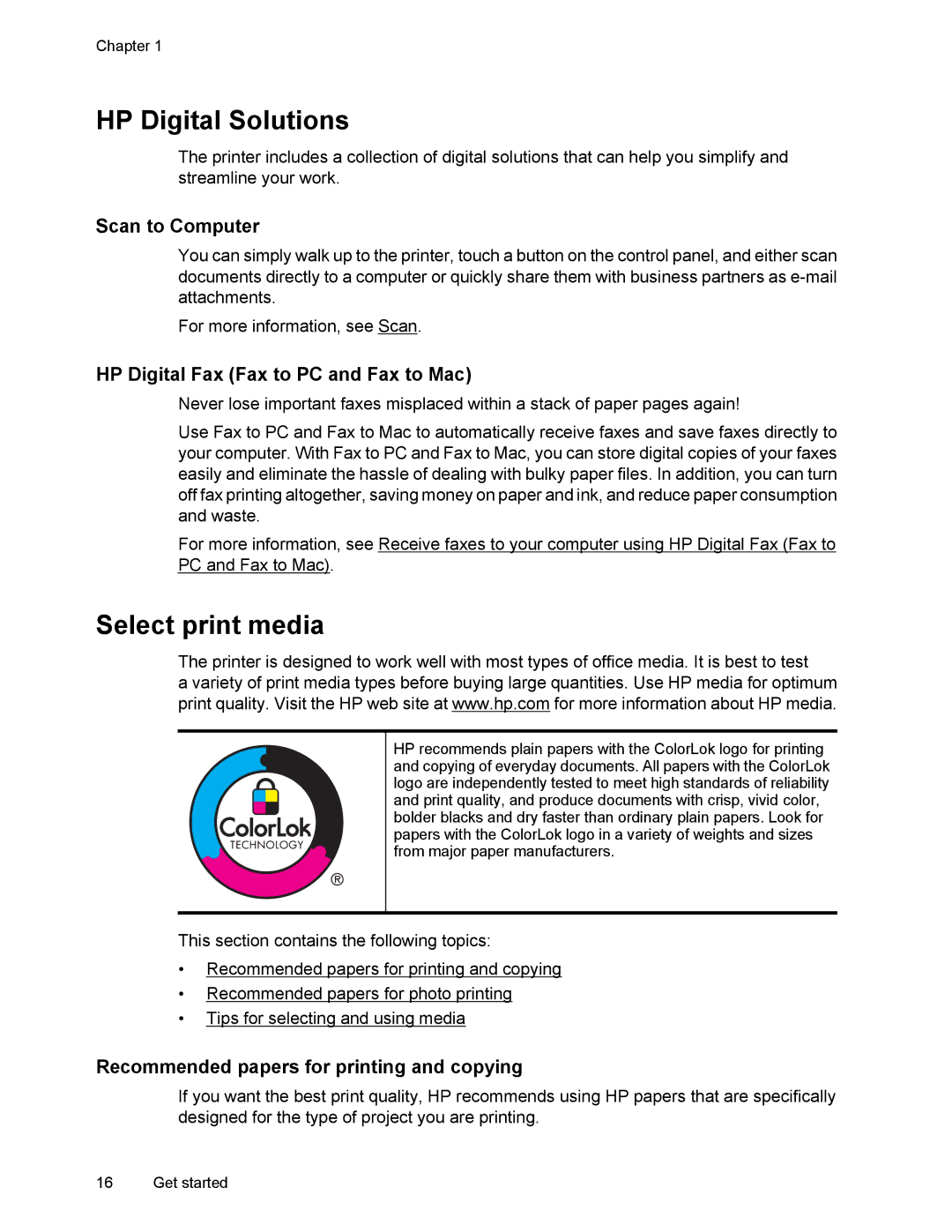 HP 6700 manual HP Digital Solutions, Select print media, Scan to Computer, HP Digital Fax Fax to PC and Fax to Mac 