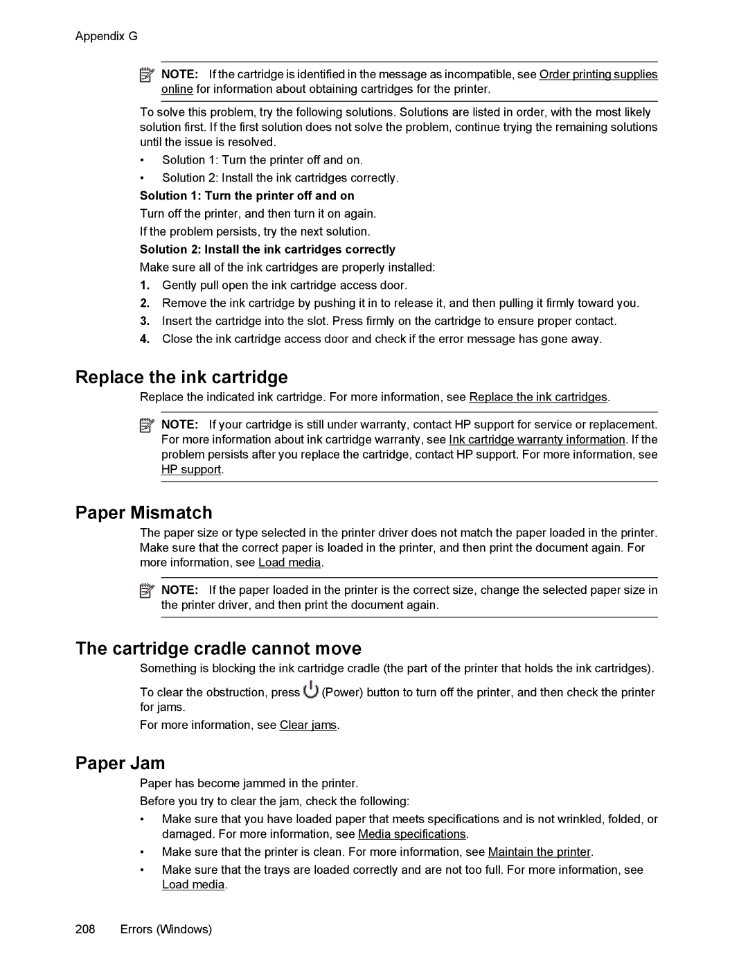 HP 6700 manual Replace the ink cartridge, Paper Mismatch, Cartridge cradle cannot move, Paper Jam 