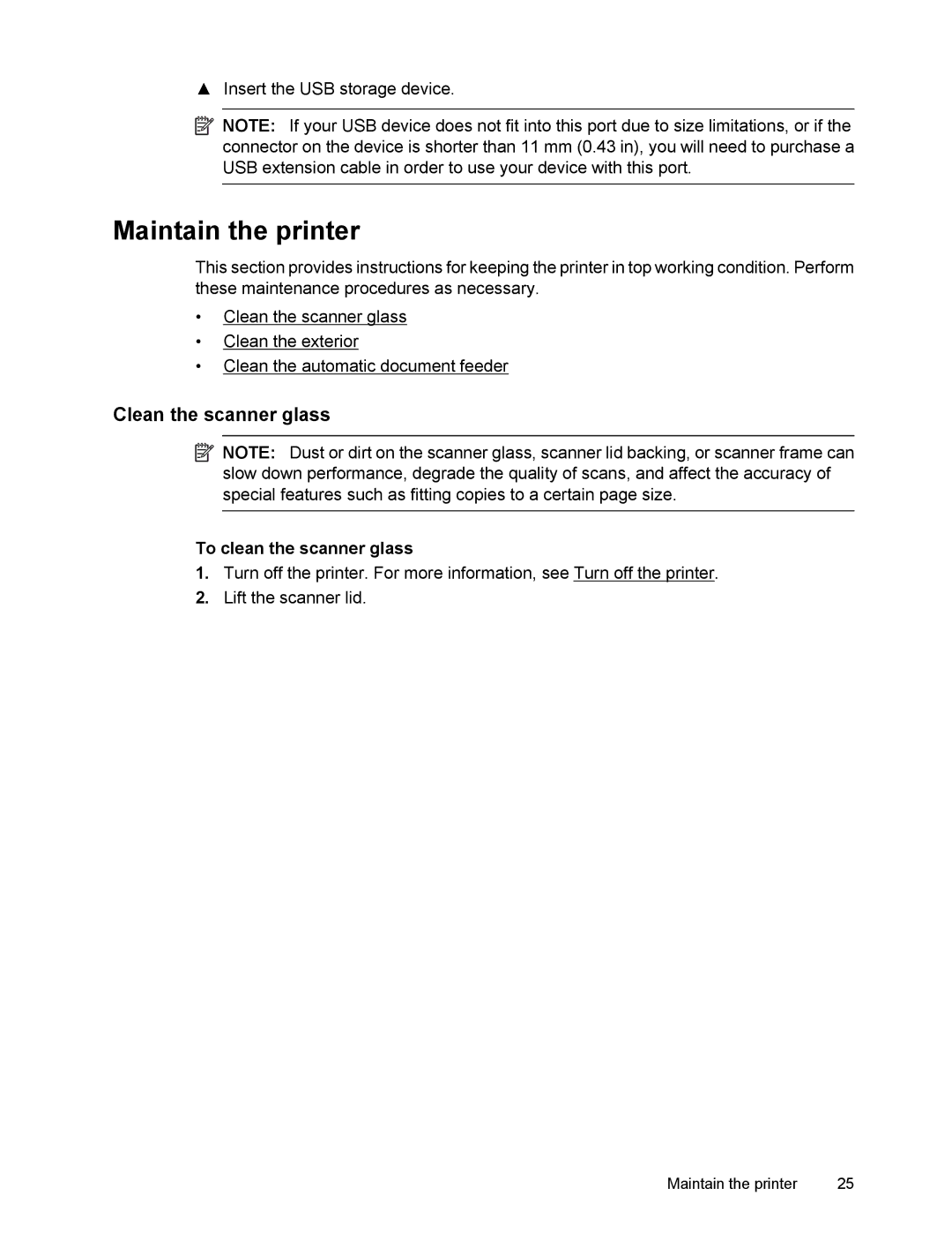 HP 6700 manual Maintain the printer, Clean the scanner glass, To clean the scanner glass 