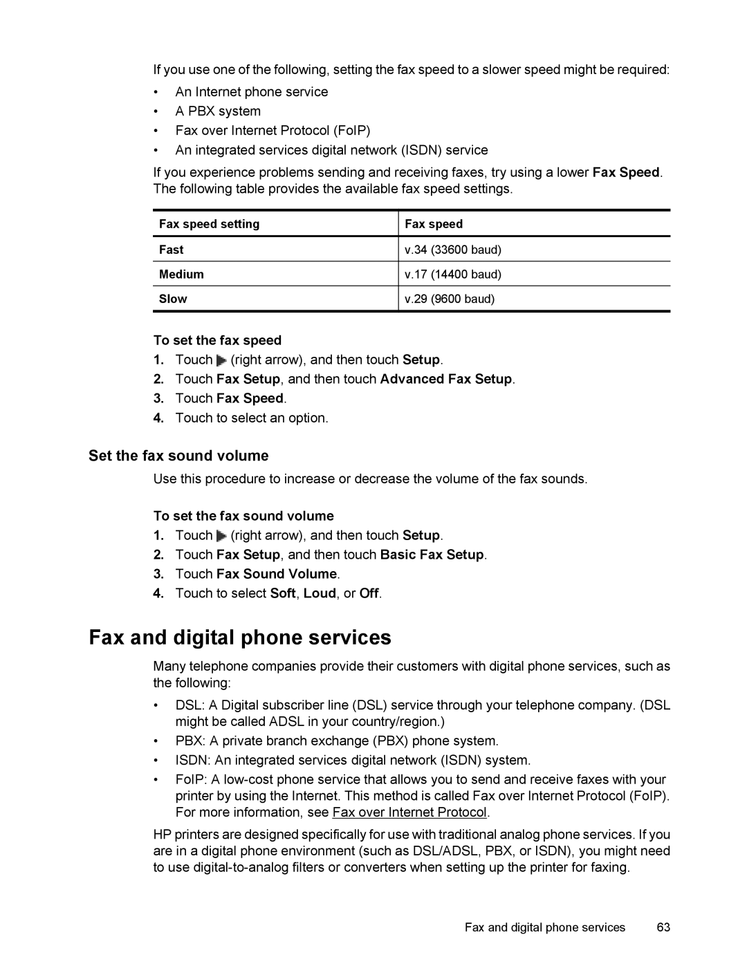 HP 6700 manual Fax and digital phone services, Set the fax sound volume, To set the fax speed, To set the fax sound volume 