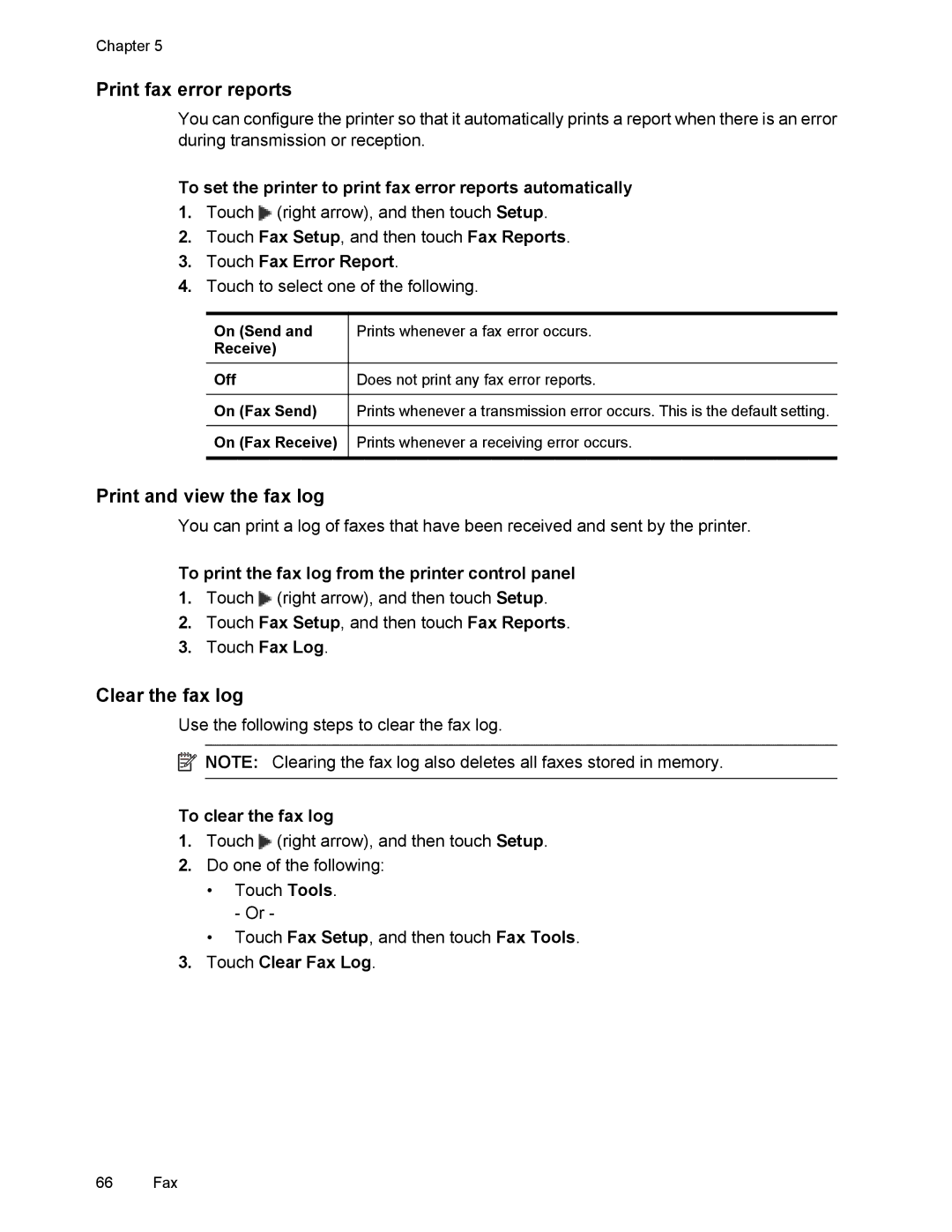 HP 6700 manual Print fax error reports, Print and view the fax log, Clear the fax log 