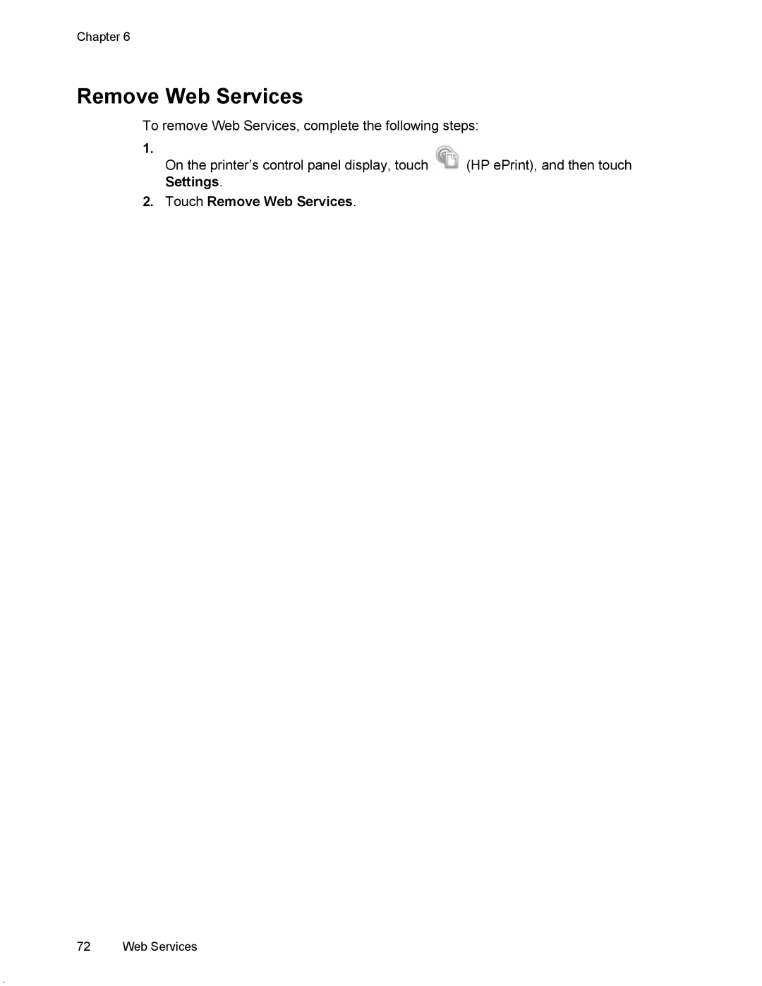 HP 6700 manual Touch Remove Web Services 