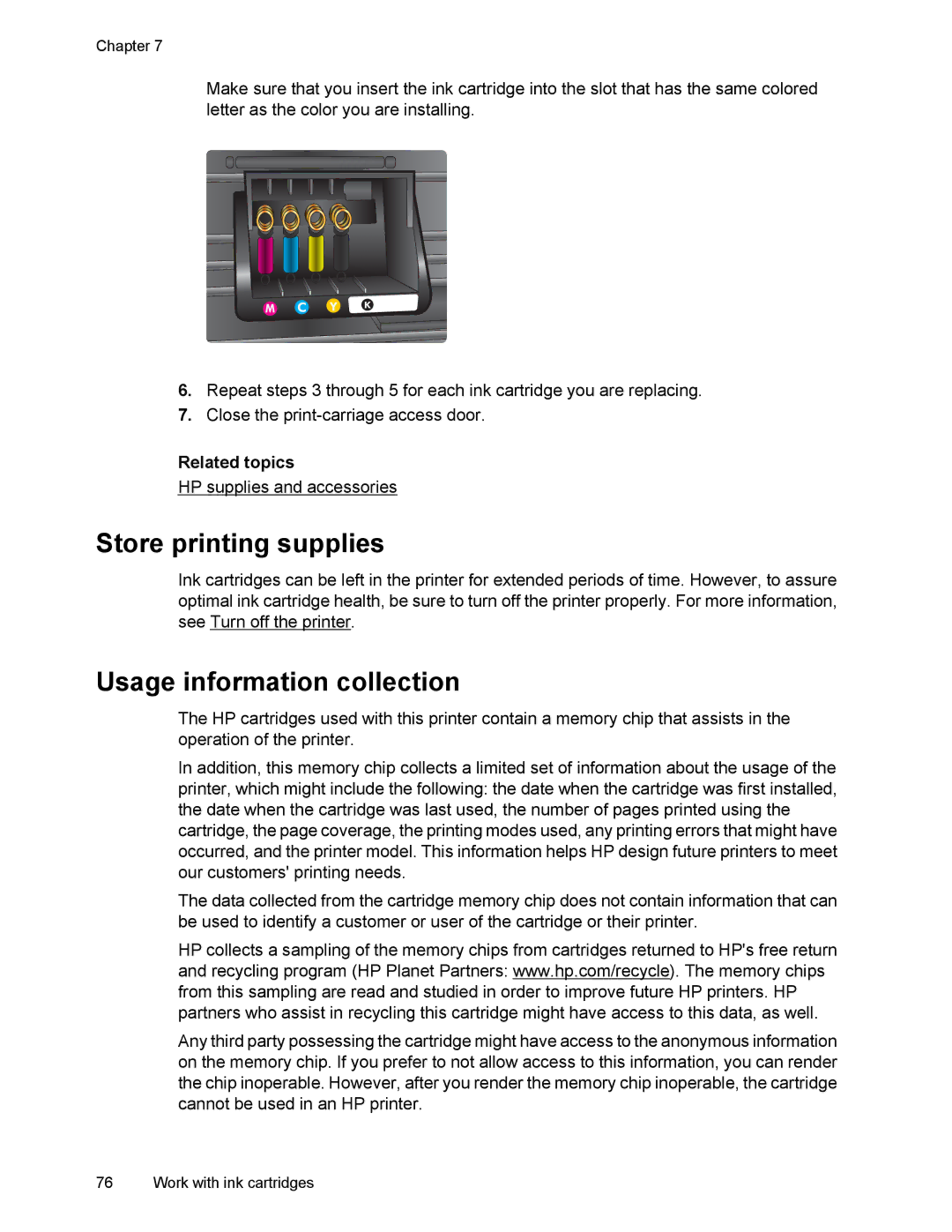 HP 6700 manual Store printing supplies, Usage information collection 