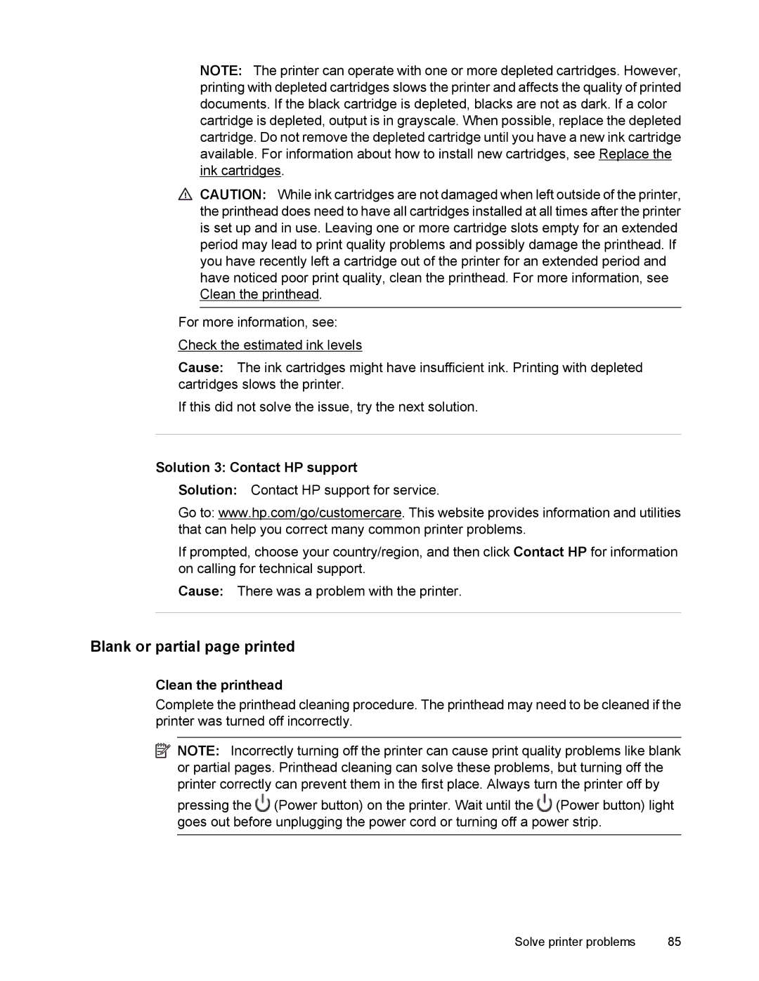 HP 6700 manual Blank or partial page printed, Solution 3 Contact HP support, Clean the printhead 