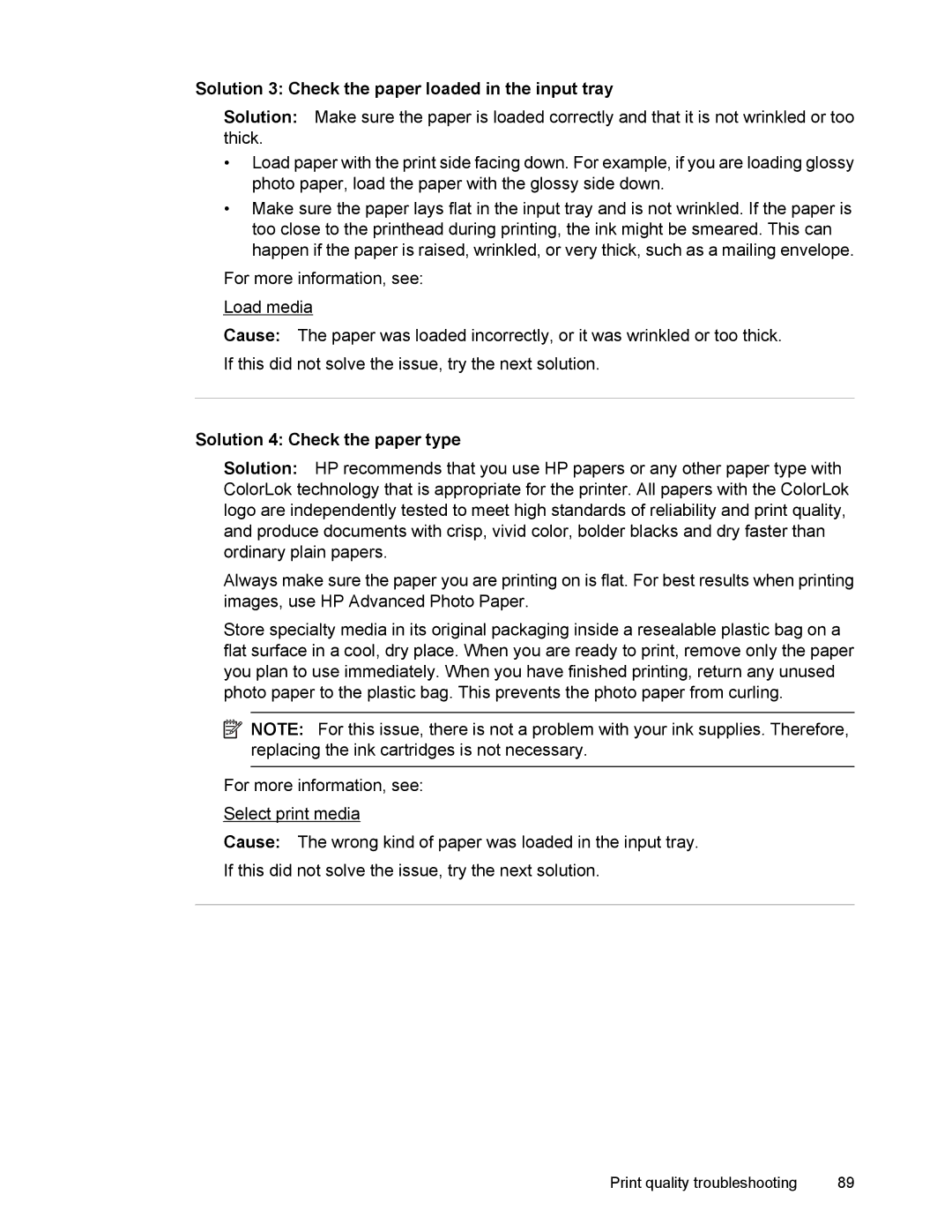 HP 6700 manual Solution 3 Check the paper loaded in the input tray, Solution 4 Check the paper type 