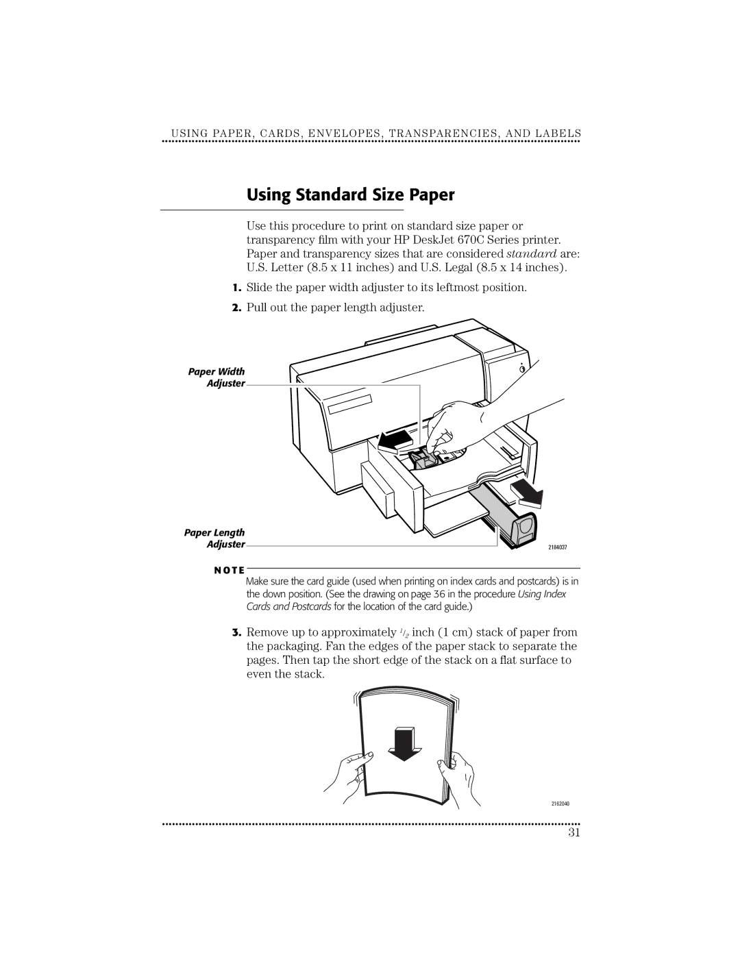 HP 670C manual Using Standard Size Paper, Paper Width Adjuster 